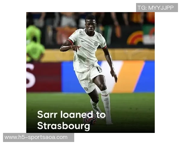 萨尔若离开切尔西斯特拉斯堡主帅表示球队会做好应对准备